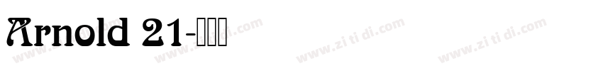 Arnold 21字体转换